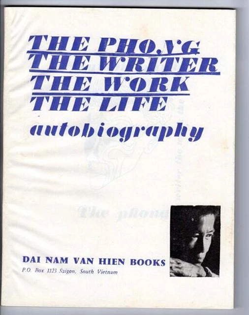 Thé Phong / Thephong by Thephong The writer the work and the life 1972