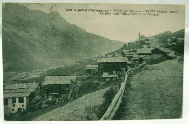 Vallée du Queyras. Saint-Véran - Le plus haut Village habité... - TTBE - [54]