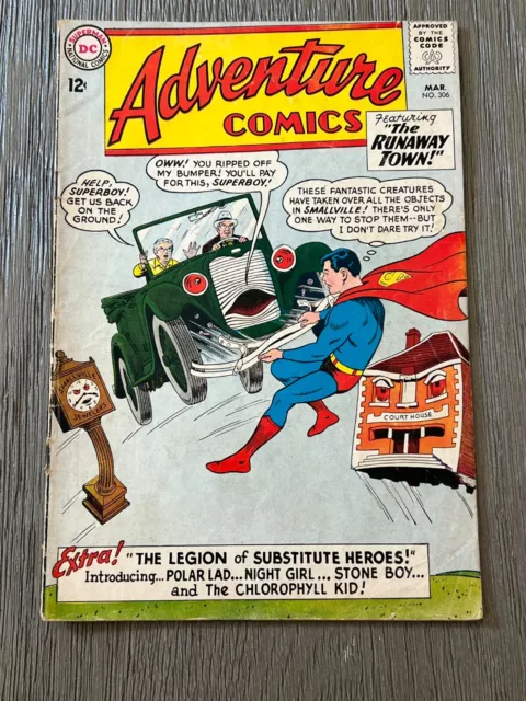 Adventure Comics 306 - 1St Legion Of Substitute Heroes