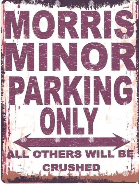 MORRIS MINOR  METAL PARKING SIGN RETRO STYLE car shed garage workshop cafe shop