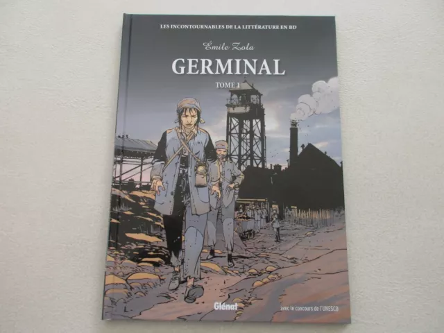 Les Incontournables De La Litterature En Bd T 20 Tbe Germinal T 1 Emile Zola