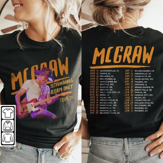 Tim McGraw Music Shirt, 2Side Tim McGraw 2024 Tour Standing Room Only Shirt