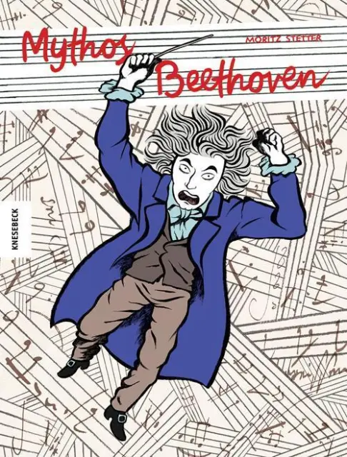 Mythos Beethoven | Moritz Stetter | Buch | 96 S. | Deutsch | 2020 | Knesebeck