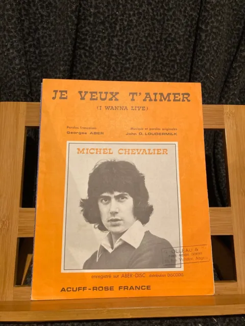 Michel Chevalier Je Veux t'aimer partition chant piano accords ed. Acuff-Rose
