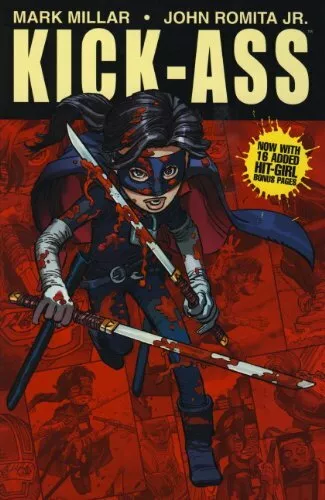 Kick-Ass (Hit Girl Cover),Mark Millar,John Romita Jnr