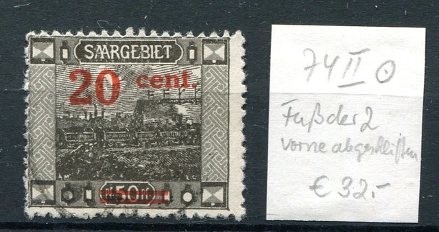 Saargebiet Plattenfehler 74 II (Fuß der 2 abgeschrägt) gestempelt