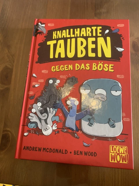 Knallharte Tauben gegen das Böse von Andrew McDonald