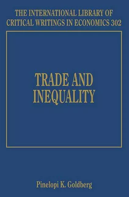 Trade and Inequality by Pinelopi K. Goldberg (English) Hardcover Book