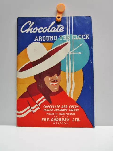 Vintage - Chocolate AROUND THE CLOCK - CULINARY TREATS Booklet - FRY-CADBURY LTD