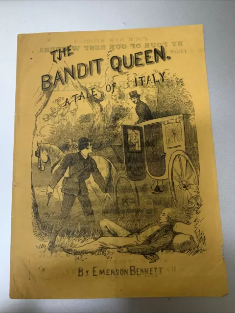 RARE 1869 The Bandit Queen Emerson Bennet Penny Novel Street & Smith 1st Ed VG+