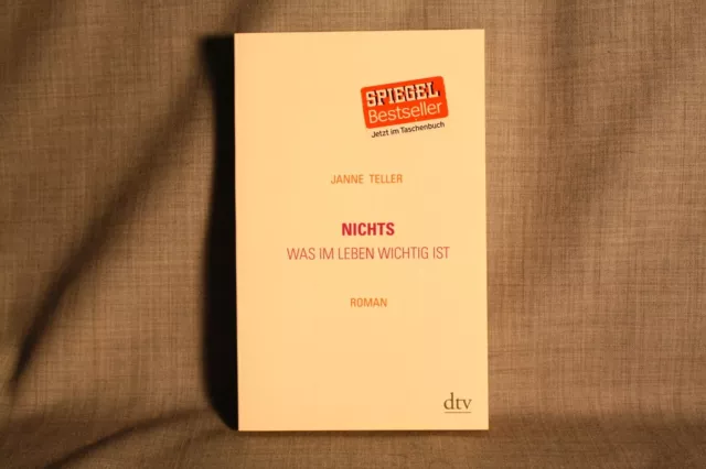 Nichts: Was im Leben wichtig ist Roman Teller Bestseller Jugendbuch Sinnsuche TB