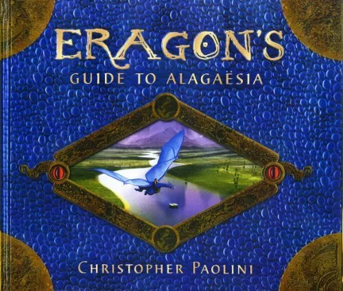 Eragon's Guide to Alagaesia (The Inheritance  by Paolini, Christopher 0385617887