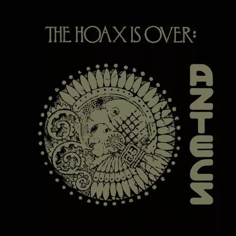 AZTECS - The Hoax is Over (Expanded Edition) 2CD NEW