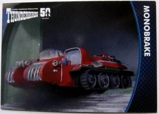 THUNDERBIRDS 50 YEARS - Card #46 - Monobrake - Unstoppable Cards 2015