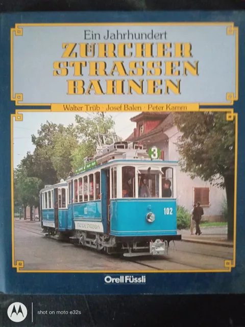 Zürcher Strassen Bahnen " Ein Jahrhundert"1982