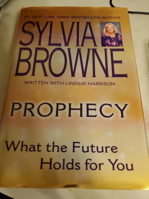 Prophecy : What the Future Holds for You par Lindsay Harrison et Sylvia Browne...