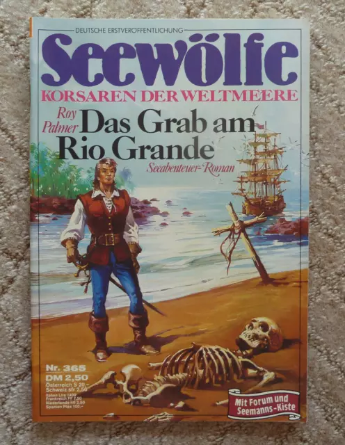 SEEWÖLFE -  Roman Nr. 365 Roy Palmer: DAS GRAB AM RIO GRANDE, Pabel, 1983