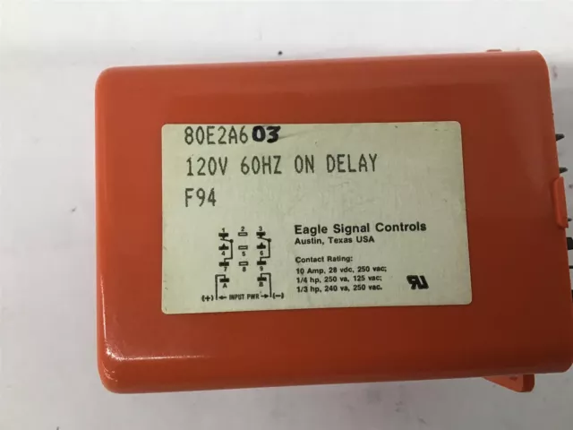 Eagle Signal Controls 80E2A601 120V 60HX On Delay 3