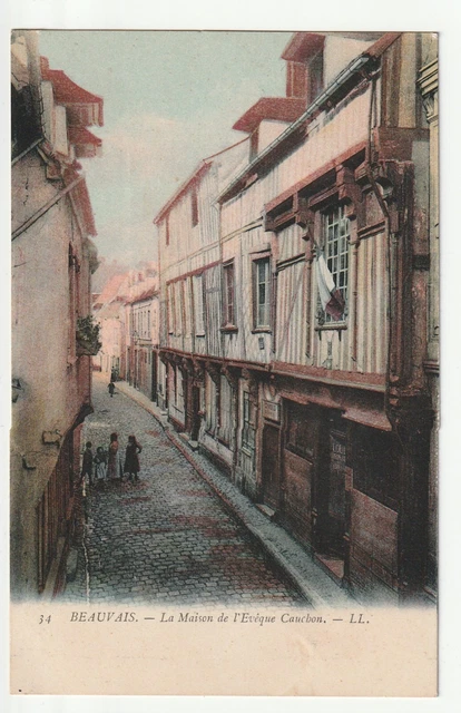 BEAUVAIS - Oise - CPA 60 - la Maison de l' Eveque Cauchon