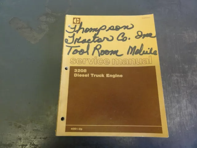 Caterpillar CAT 3208 Diesel Truck Engine Service Manual   SEBR0506    40S1-Up