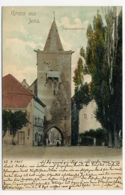 AK Jena Johannesturm Gruss aus - gelaufen 1901 nach Kiel