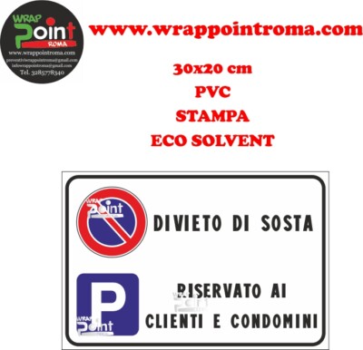 Targa Tabella Cartello Segnaletica Pvc 20x30 Cm Divieto Di Sosta