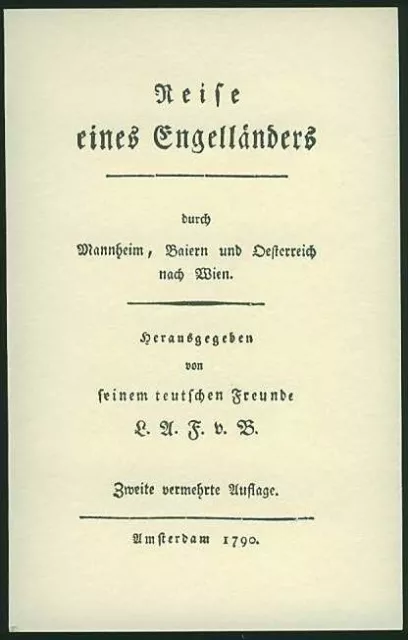 1790 Schmähschrift Reise über München Mannheim Bayern Österreich Wien Chronik RP