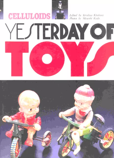 Gsbü "Yesterday Of Toys Vol. 1 Celluloids" Japan, Neu/New Letztes Exememplar