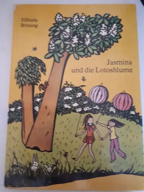 Jasmina und die Lotosblume-Kinderbuchverlag-Buchklub der Schüler 1974-107 Seiten