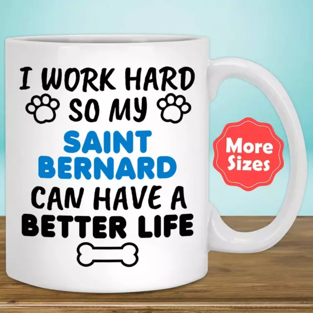 Funny Saint Bernard Gifts St Bernard Mug Coffee Cup St Bernard Mom Dad St