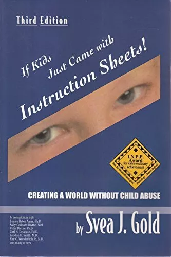 If Kids Just Came With Instruction Sh..., Gold, Svea J.