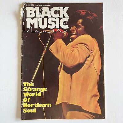 Black Music Magazine  June 1974 James Brown, Northern Soul