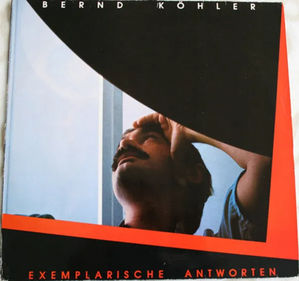 Bernd Köhler - Exemplarische Antworten (LP) (Near Mint (NM or M-)) - 774148111