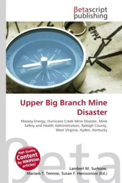 Upper Big Branch Mine Disaster Lambert M. Surhone (u. a.) Taschenbuch Englisch
