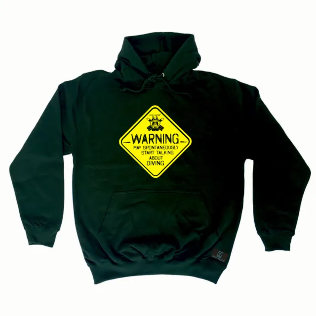 Scuba Diving Ow Warning Start Talking - Novelty Clothing Funny Hoodies Hoodie