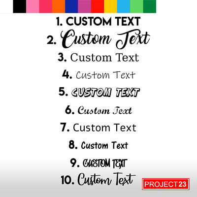 Testo Personalizzato orword peggio Fancy font Adesivo Cut Vinyl Decal qualsiasi occasione 