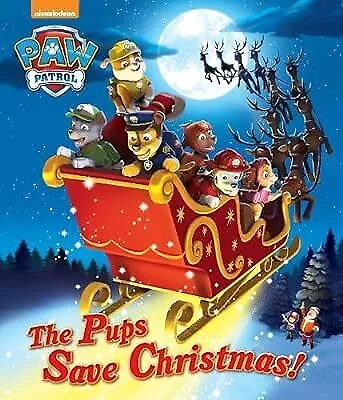 Nickelodeon Paw Patrol the Pups Save Christmas Picture Book, Parragon, Used; Goo
