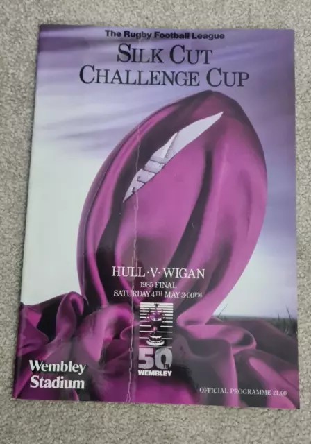 1985 Silk Cut Challenge Cup Final Programme Hull FC v Wigan Rugby League