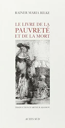 LE LIVRE DE LA PAUVRETE ET DE LA MORT (POESIE) By Rainer Maria Rilke *Excellent*