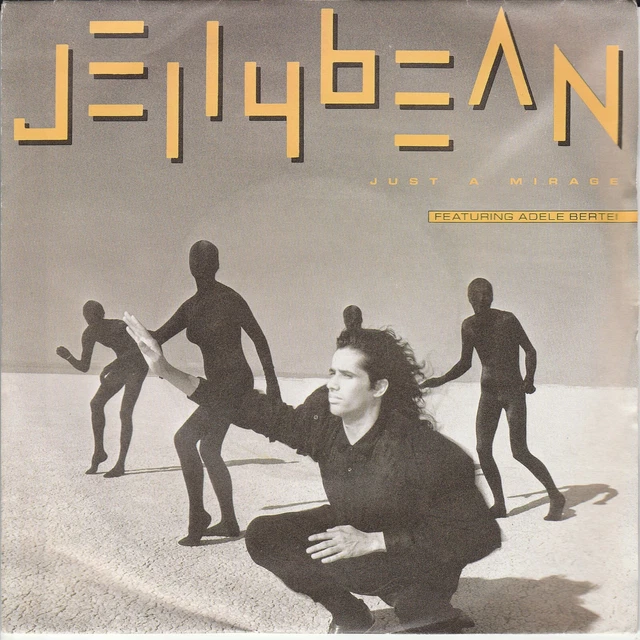 JELLYBEAN ft ADELE BERTEI - Just a Mirage - 7" VINYL - Disc: VERY GOOD - DINKED