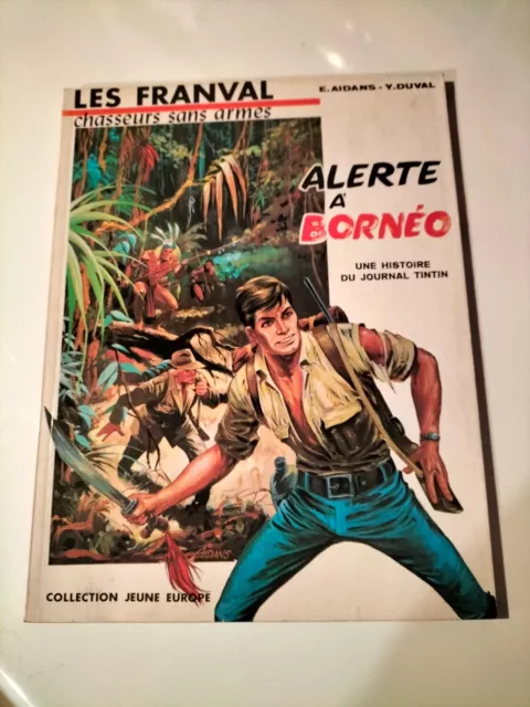 Eo 1970 Les Franval Alerte A Borneo Par Aidans Jeune Europe (L98)