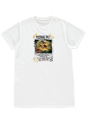 T-Shirt Mens Womens Unisex Funny Jurassic Park T-Rex Missing Pet Gift Polyester