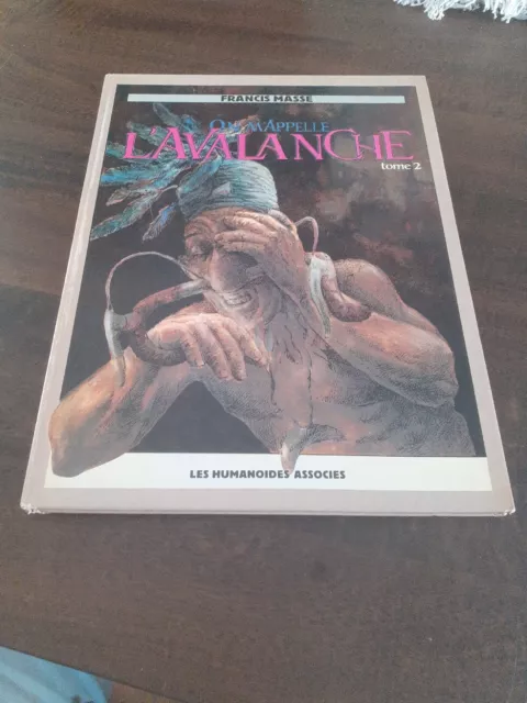 BD ROMAN GRAPHIQUE - ON M'APPELLE L'AVALANCHE  Tome 2. FRANCIS MASSE EO