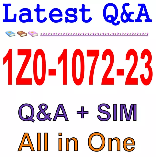 Best Exam Practice Material for 1Z0-1072-23 Exam Q&A