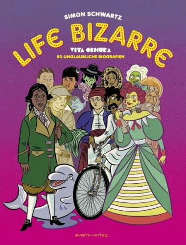 Vita Obscura - Life Bizarre|Simon Schwartz|Gebundenes Buch|Deutsch