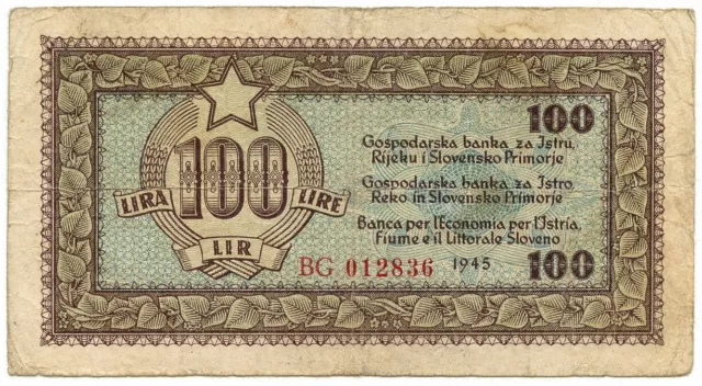 100 Lire Banca Per L'economia Istria Fiume Littorale Sloveno 1945 Bb-