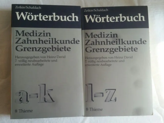 Wörterbuch der Medizin, Zahnheilkunde und Grenzgebiete. 2 Bände Zetkin, Schaldac