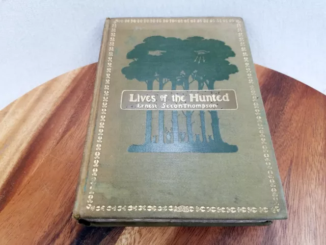 Lives of the Hunted by Ernest Seton-Thompson (1901) Scribners 1st Impression