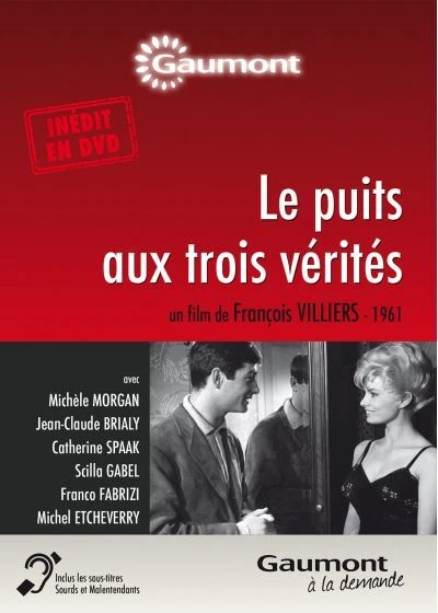 Le Puits aux trois vérités | François Villiers |