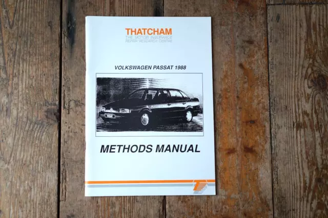 Thatcham Body Repair Manual Volkswagen Passat 1988